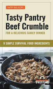 Tasty Pantry Beef Crumble For A Delicious Family Dinner Recipe Recipe Recipes Beef Crumble Recipe Delicious Family Dinners