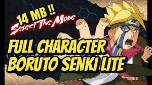 Maybe you would like to learn more about one of these? Konohaku Share Boruto Senki Lite Size 14 Mb The Facebook
