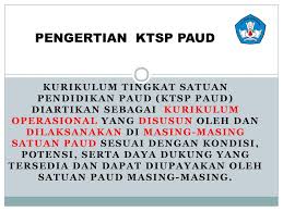 Download dokumen ktsp lengkap masa pandemi dapat diedit. Penyusunan Ktsp Pendidikan Anak Usia Dini Ppt Download