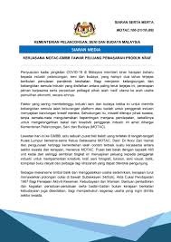 Melalui acara ini seni budaya tradisi bisa berkembang dan memiliki daya pikat khususnya bagi wisatawan. Siaran Kementerian Pelancongan Seni Dan Budaya Malaysia Facebook