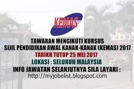 Menurut kamus dewan edisi baru (1993), mendefinisikan pendidikan ialah perihal mendidik. Tawaran Mengikuti Kursus Sijil Pendidikan Awal Kanak Kanak Kemas Tahun 2017
