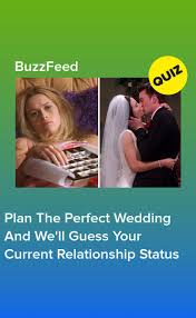 Plan Your Dream Wedding And We Ll Guess Your Relationship Status Fun Quizzes To Take Buzzfeed Personality Quiz Fun Quizzes