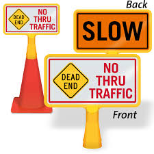 Dead End No Thru Traffic ConeBoss Sign, SKU: CB-1098