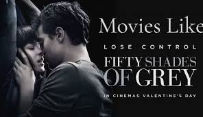 40 movies you must watch before you die. 25 Best Movies Like Fifty Shades Of Grey You Will Love To Watch 2021