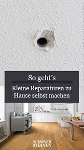 Viele menschen verwenden fliesen in ihrer wohnkultur, weil sie belastbar und sehr langlebig sind. Kleine Reparaturen In Den Eigenen Vier Wanden So Geht S In 2021 Wohnung Renovieren Kaschieren Wand