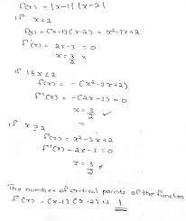 The Number Of Critical Points Of The Function F X X 1 X 2 Is
