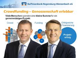 Raiffeisenbank Regensburg Wenzenbach Eg 28 03 2018 Crowdfunding Viele Schaffen Mehr