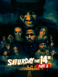Prime Video: Saturday the 14th Part 2