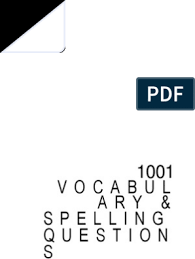 W m s r e a d v in 1 a: 1001 Vocabulary Spelling Questions Sat Test Assessment
