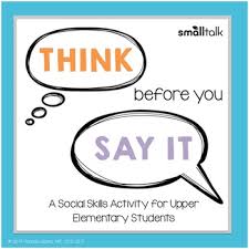 Think Before You Say It By Small Talk Slp Teachers Pay Teachers