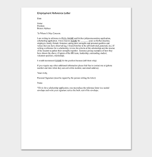 Like this thread 0 0. Employment Reference Letter How To Write With Sample Letters
