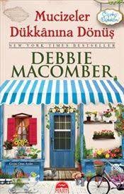 Kitabi Biraz Erteledigim Icin Gec Bitirdim Maalesef Bu Kitabi Okumadan Once Kitap Hakkinda Bazi Onyargilarim Vardi Am Debbie Macomber Kitap Kitap Listeleri