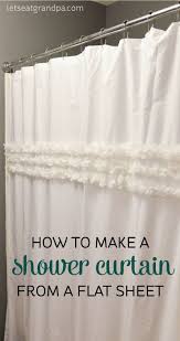 How To Make A Shower Curtain Out Of A Flat Sheet Diy Shower Curtain Custom Shower Curtains Diy Shower