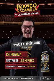 Franco Escamilla Pa Twitter Chihuahua Y Cd Juarez Habemus Rapsodia Esta Sera La Unica Visita Del Ano Asi Que No Se Queden Fuera Francoescamilla2017 Porlaanecdota Https T Co Nfnwybtwut