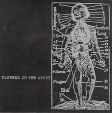 Maybe you would like to learn more about one of these? Flowers In The Attic Flowers In The Attic Reptilian Records