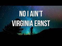 Mar 19, 2021 · watch the video for no i ain't from virginia ernst's one for free, and see the artwork, lyrics and similar artists. Virginia Ernst No I Ain T Lyrics Youtube