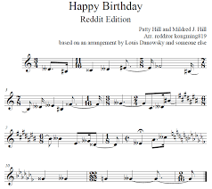 Set of parts sheet music by patty hill, mildred j. The Two Worst Happy Birthday Arrangements Combined Into One Caution Your Eyes Might Bleed Pdf In Comments Musictheory