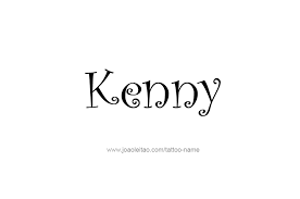 They are considered the most important person in history born with the last name of drew. Kenny Name Tattoo Designs