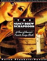 The Nancy Drew Scrapbook: 60 Years of America's Favorite Teenage Sleuth by  Karen Plunkett-Powell