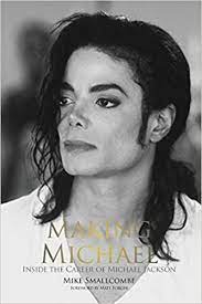We did not find results for: Making Michael Inside The Career Of Michael Jackson Amazon Fr Smallcombe Mike Livres Anglais Et Etrangers