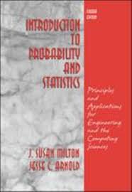 Introduction To Probability And Statistics Principles And Applications For Engineering And The Computing Sciences 4th Edition By J Susan Milton Jesse C Arnold Susan Milton J 9780072468366 Reviews Description