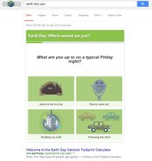 An update to google's expansive fact database has augmented its ability to answer questions about animals, plants, and more. Earth Day Quiz Google S 2015 Earth Day Logo Answers The Question Which Animal Are You