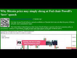Jerome powell, the fed chair, outside the federal reserve late last year. Why Bitcoin Price May Simply Shrug At Fed Chair Powell S Brrr Speech Youtube