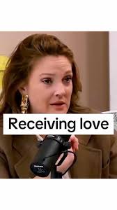 Receiving love with Drew Barrymore