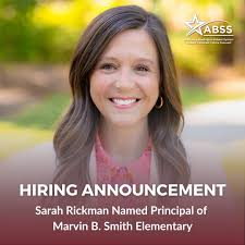 title We are excited to announce that Sarah Rickman has been named the new  principal of Marvin B. Smith Elementary. A dedicated and experienced  educational leader, she brings 15 years of experience