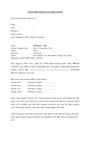 Menulis surat untuk orang tua tentu akan memakai bahasa lebih formal dan santun, berbeda dengan menulis surat untuk teman atau sahabat. Download Contoh Surat Jual Beli Tanah Warisan Doc