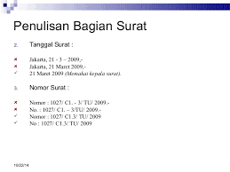 Penulisan alamat surat yang benar‒semenjak maraknya internet, surat memang tak lagi populer. 20 Contoh Penulisan Nomor Surat Dinas Yang Benar