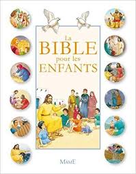Telecharger La Bible Pour Les Enfants Pdf Gratuitement Ebook Gratuit Catholic Bible Catholic Prayer Book Catholic Prayers