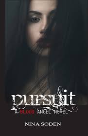Pursuit (Blood Angel, #4) by Nina Soden