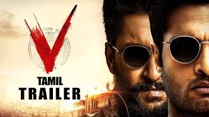 This is a list of tamil language films produced in the tamil cinema in india that are released/scheduled to be released in 2020. V Trailer Tamil Nani Sudheer Nivetha Aditi Dil Raju Vonprime Youtube
