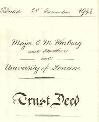 Like everything else, trust deeds have their requirements and rules as well. The Trust Deed The Warburg Institute