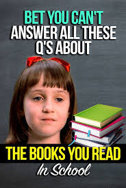 Quiz Bet You Can T Answer All These Q S About The Books You Read In School Book Quizzes Literature Quiz Classic Literature Quiz