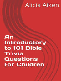 Oct 25, 2021 · whether you're planning parties or hitting the dating scene, these trivia questions for adults are the fun pastime you need right now!these lists are packed with fun, silly and difficult questions to ask to pass the time and have a fun challenge. Lea An Introductory To 101 Bible Trivia Questions For Children Multiple Choice Version De Alicia Aiken En Linea Libros
