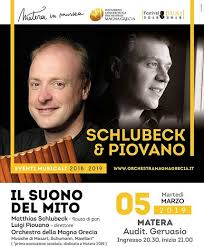 I Suoni Del Mito Matthias Schlubeck E Luigi Piovano In Concerto A Matera Con L Orchestra Della Magna Grecia Sassilive