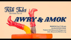 Fish Tales: AWRY & AMOK