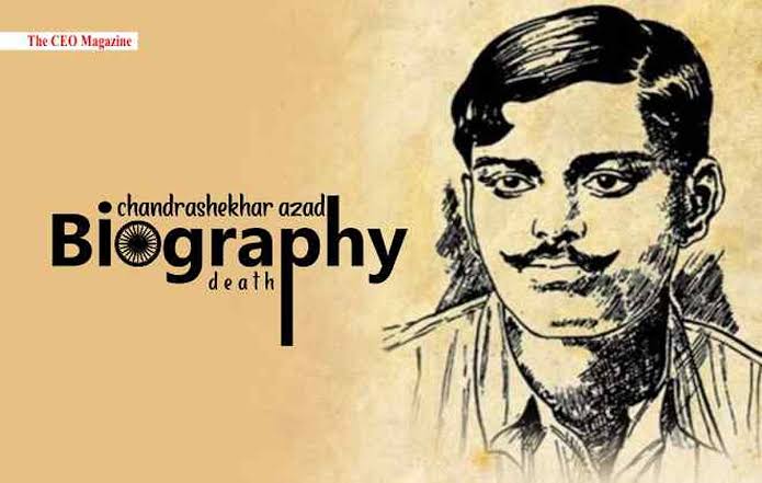 Chandrashekhar azad biography ,Jayanti, Death | The CEO magazine