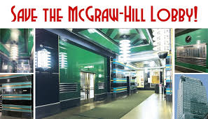 Transforming the way students and educators experience education. Sign Petition Save The Art Deco Lobby Of The Mcgraw Hill Building Gopetition Com