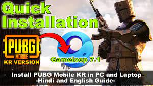 Install Pubg Mobile Kr In Pc Or Laptop On Gameloop 7 1 Full Detailed Video In Hindi And English Youtube