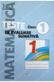 Selectează răspunsul corect din lista răspunsurilor. Matematica Cl 1 Teste De Evaluare Sumativa Ed 2017 Ursu L Ursu L Carte