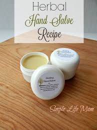 herbal hand salve recipe simple life mom