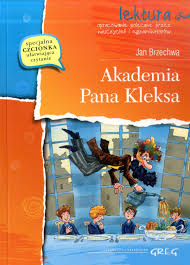 Do akademii pana kleksa, o janku, co psom szył buty. Akademia Pana Kleksa Jan Brzechwa W Bibliotece Pl