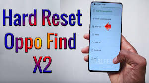Lock of your oppo phone. Hard Reset Oppo Find X2 Factory Reset Remove Pattern Lock Password How To Guide The Upgrade Guide