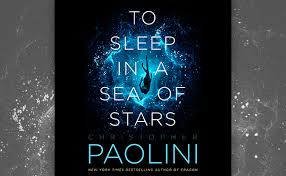 This is my second time reading through the series, and i am still amazed by everything in this book. Listen Free To To Sleep In A Sea Of Stars By Christopher Paolini With A Free Trial