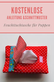 Dieses kostenlose schnittmuster ist für einen rock. Kostenlose Anleitung Schnittmuster Fur Ein Feuchttuchtaschchen Fur Puppen Puppen Schnittmuster Schnittmuster Puppenkleidung Puppen Kleidung Nahen