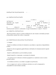 Obiectul contractului 1.1 obiectul contractului îl constituie derularea de către voluntar de activitati de voluntariat. Contract De Voluntariat Doc