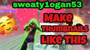 Hobbyist developers will make 30 million via roblox this year. How To Make A Strucid Thumbnail On Mobile Herunterladen